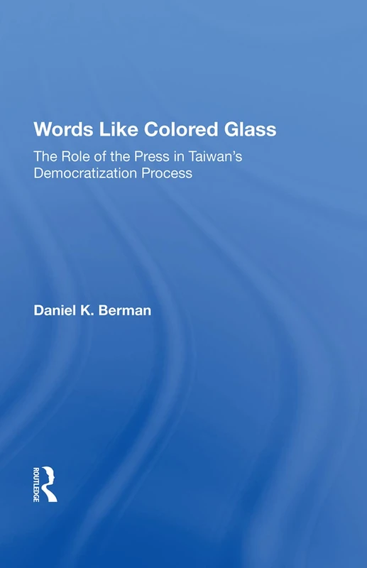 Words Like Colored Glass - Routledge Taiwan Press Study - Image 1
