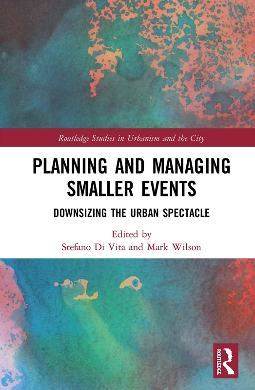 Routledge Planning and Managing Smaller Events Book