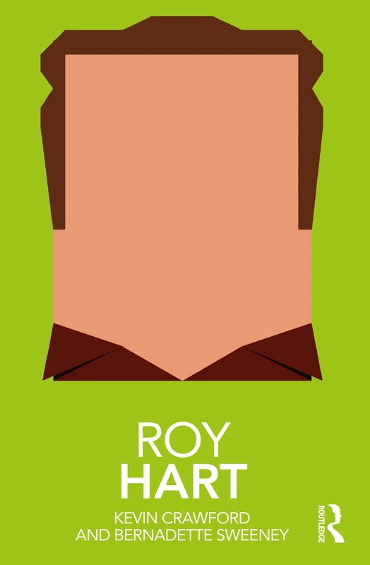 Roy Hart (Routledge Performance Practitioners)