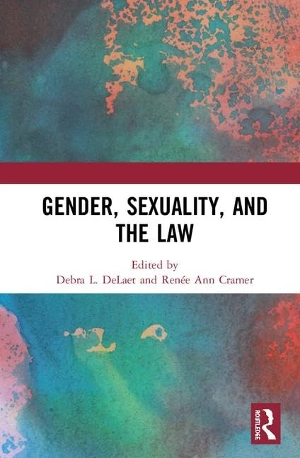 Routledge - Gender, Sexuality, and the Law - Academic Book