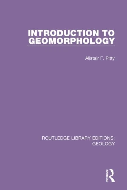 Introduction to Geomorphology: 21 (Routledge Library Editions: Geology)