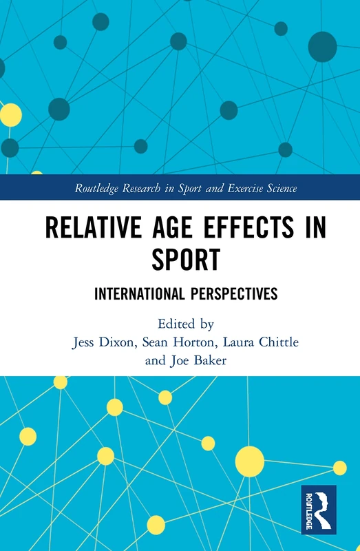 Routledge Relative Age Effects in Sport: International Perspectives - Image 1