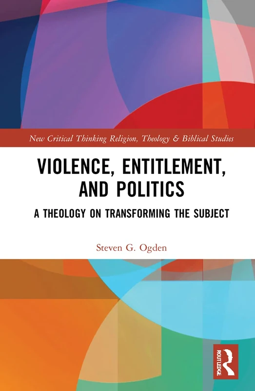 Routledge - Violence, Entitlement, and Politics Book - Image 1