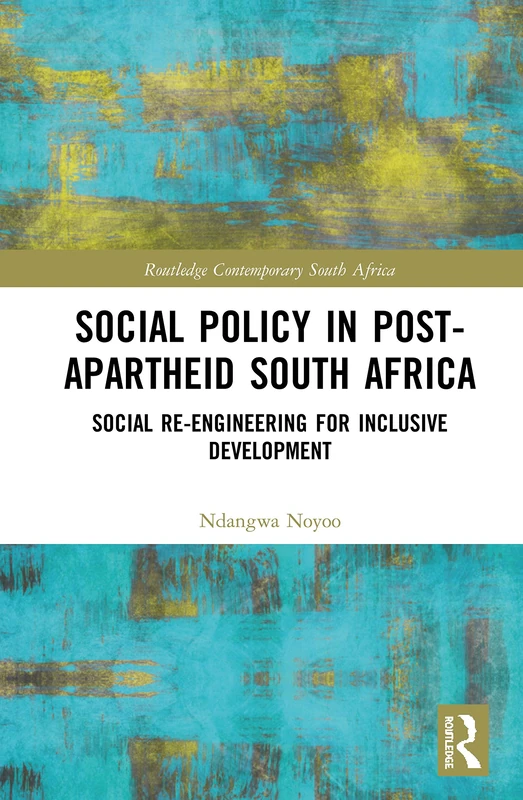 Routledge Social Policy in Post-Apartheid South Africa Book