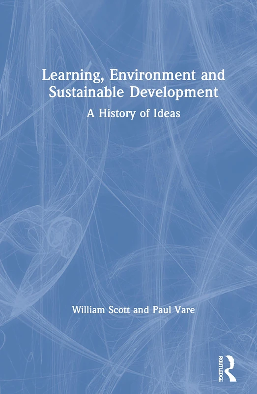 Routledge - Learning, Environment and Sustainable Development