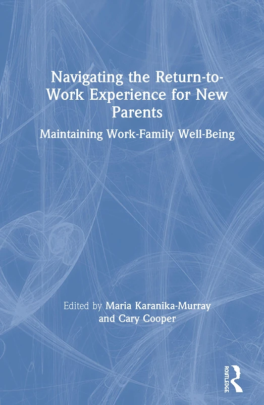 Routledge - Navigating the Return-to-Work Experience Book