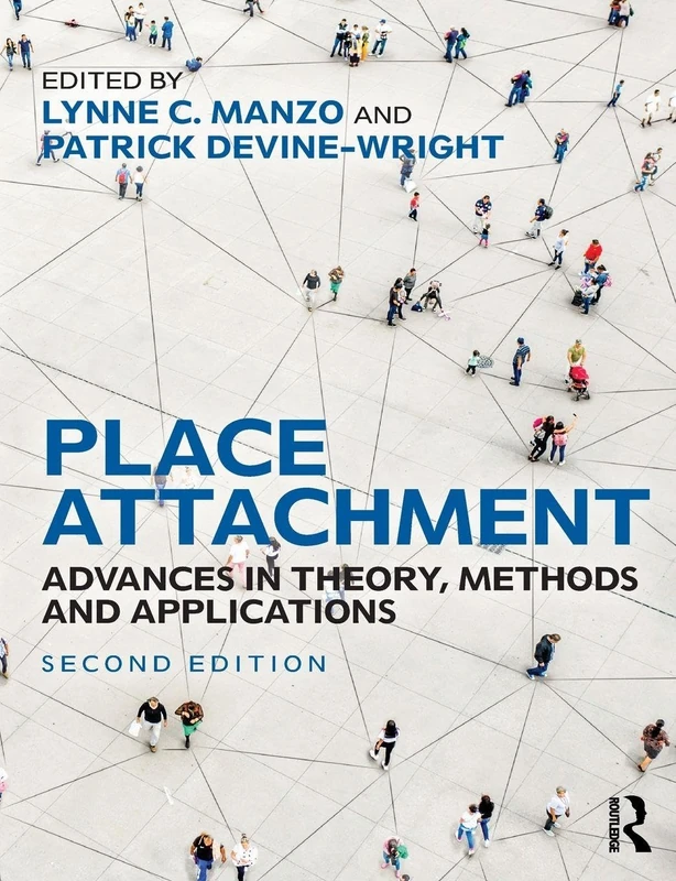 Place Attachment: Advances in Theory, Methods and Applications - Image 1