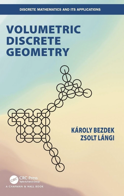 Volumetric Discrete Geometry (Discrete Mathematics and Its Applications)
