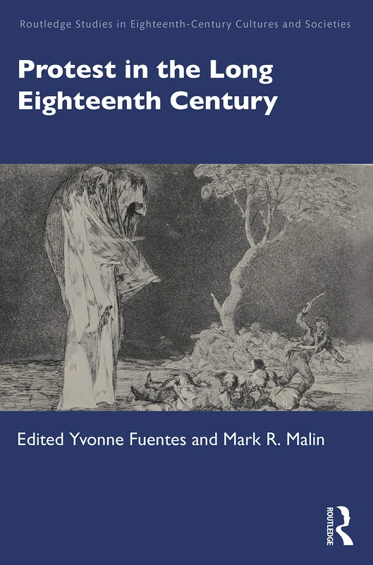 Routledge Protest in the Long Eighteenth Century - History Book
