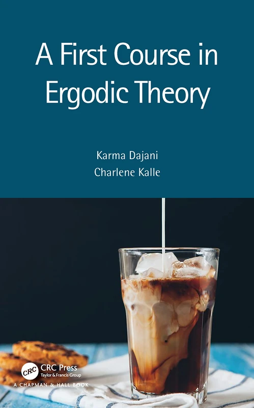 CRC Press - A First Course in Ergodic Theory Textbook