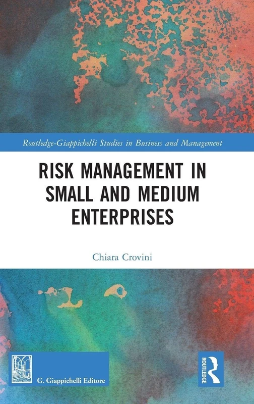 Routledge Risk Management in Small and Medium Enterprises
