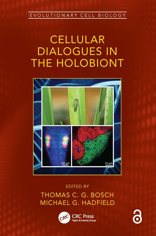 Cellular Dialogues in the Holobiont (Evolutionary Cell Biology)