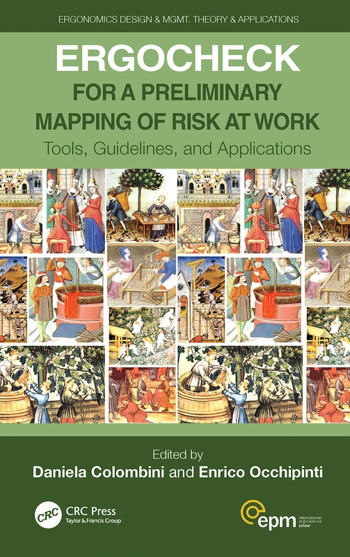 ERGOCHECK for a Preliminary Mapping of Risk at Work: Tools, Guidelines, and Applications (Ergonomics Design & Mgmt. Theory & Applications) - Image 1
