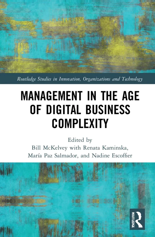 Routledge Management in the Age of Digital Business Complexity
