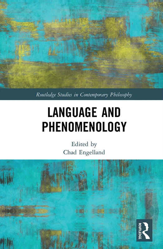 Routledge Language and Phenomenology - Philosophy Book