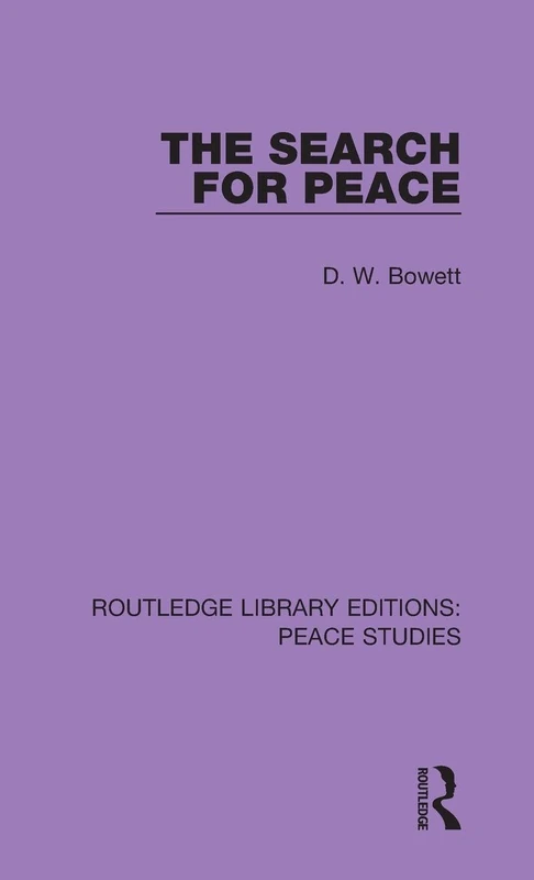 Routledge The Search for Peace: 2 - Peace Studies Edition