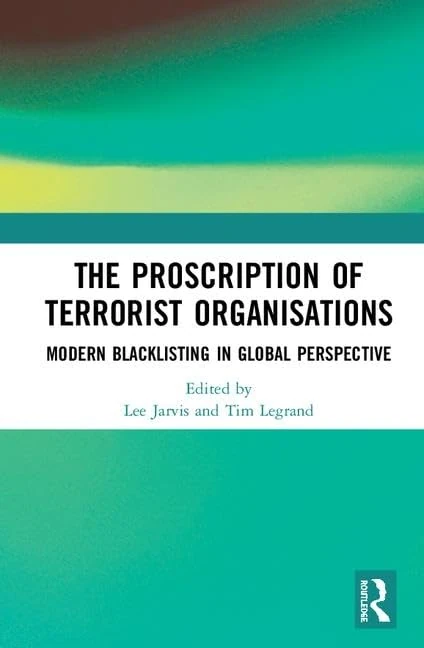 Routledge - The Proscription of Terrorist Organisations Book - Image 1