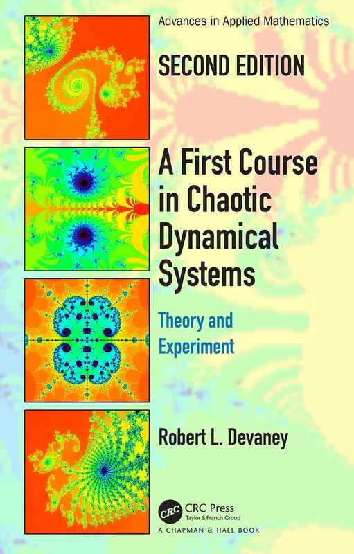 A First Course In Chaotic Dynamical Systems: Theory And Experiment (Textbooks in Mathematics) - Image 1