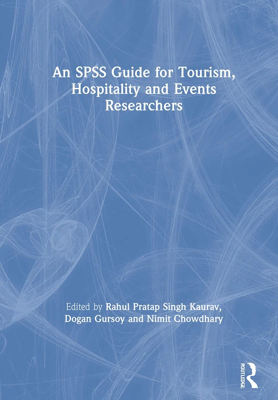 Routledge - An SPSS Guide for Tourism Hospitality and Events