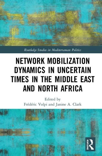 Routledge Network Mobilization Dynamics in the MENA Region