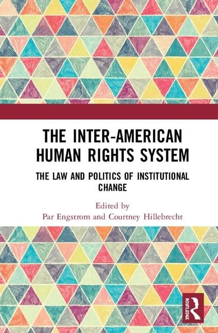 Routledge - The Inter-American Human Rights System Book