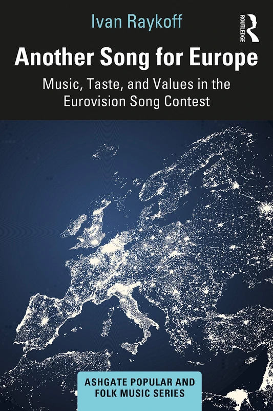 Another Song for Europe - Eurovision Music and Culture Book