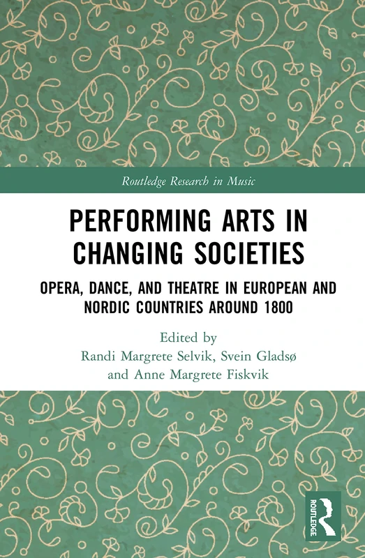 Routledge Performing Arts in Changing Societies - Opera Book