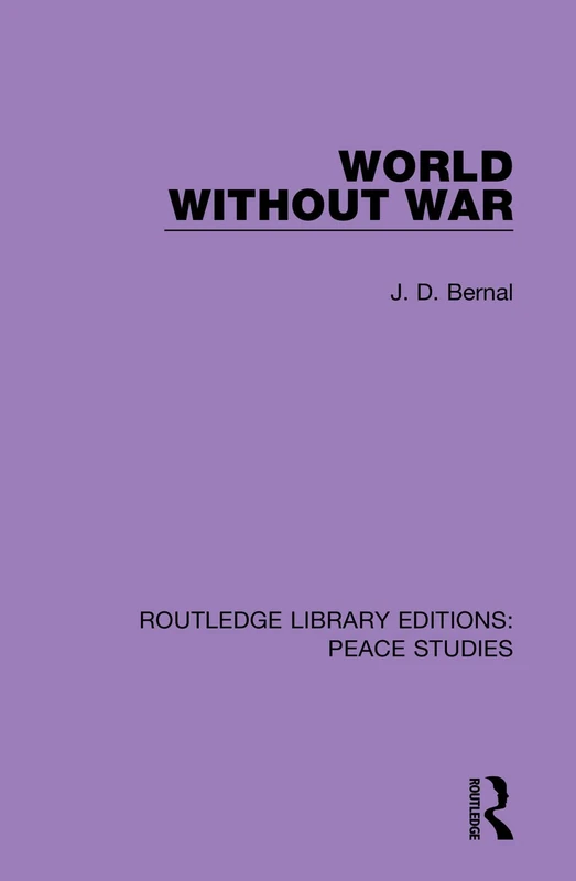 World Without War: 1 (Routledge Library Editions: Peace Studies) - Image 1