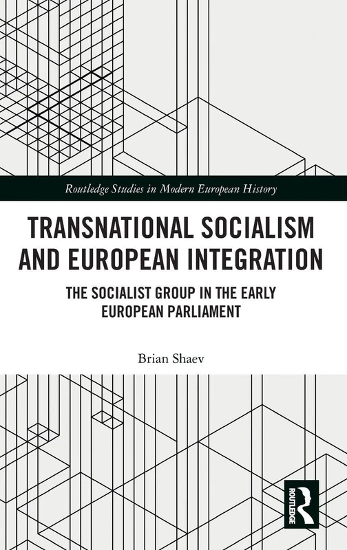 Routledge Transnational Socialism and European Integration Book