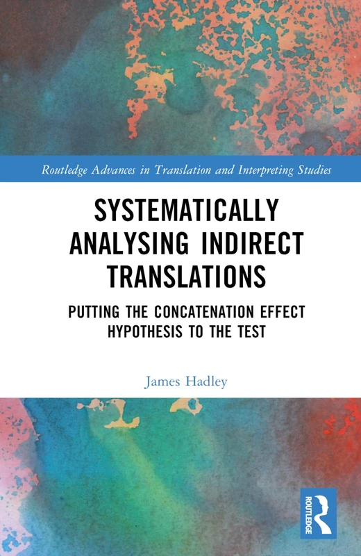 Routledge Systematically Analysing Indirect Translations Book