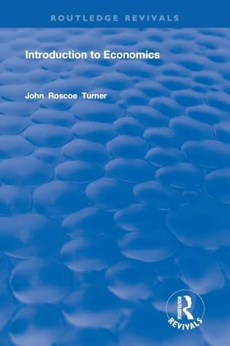 Introduction to Economics (Routledge Revivals)