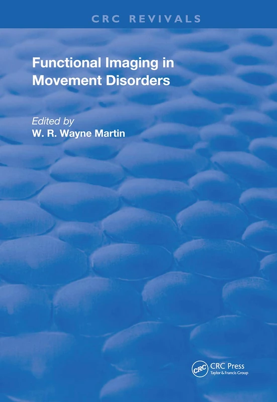 Functional Imaging in Movement Disorders (Routledge Revivals)