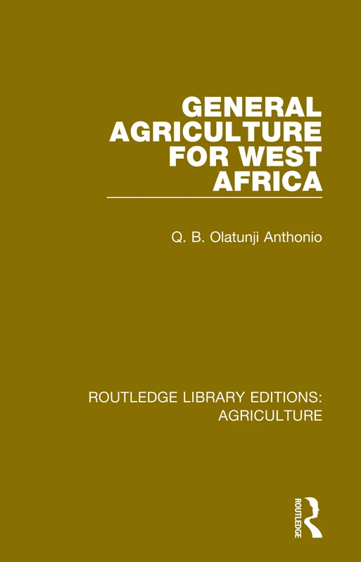 Routledge General Agriculture for West Africa - Academic Study