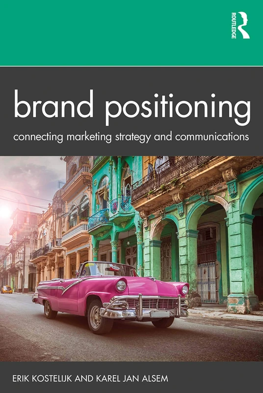 Routledge Brand Positioning - Marketing Strategy Textbook