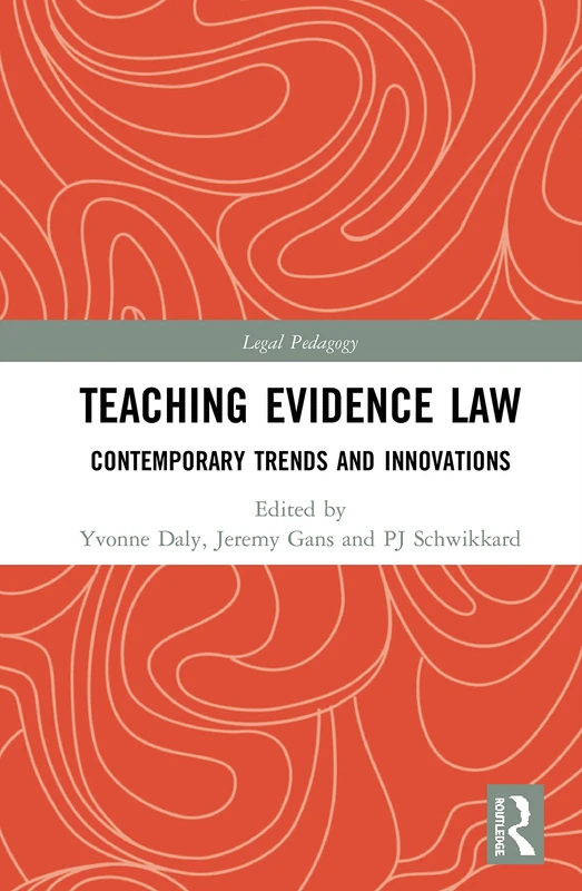 Routledge Teaching Evidence Law - Legal Pedagogy Textbook - Image 1
