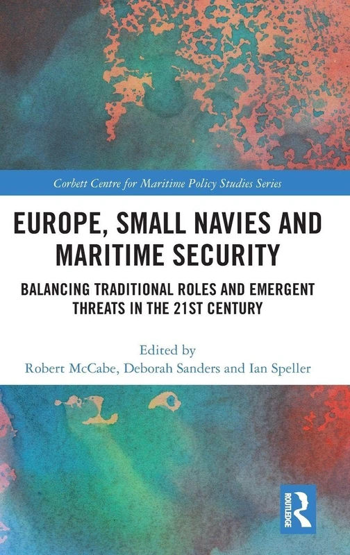 Routledge Europe, Small Navies and Maritime Security Book