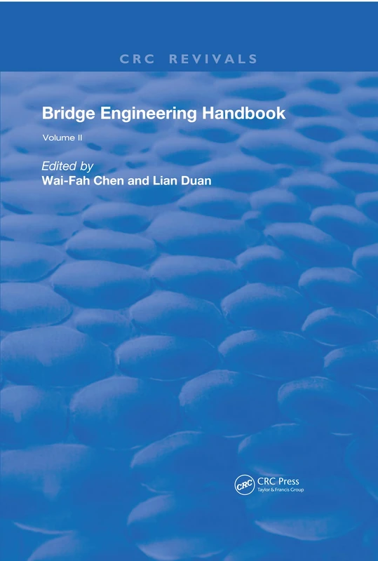 CRC Press Bridge Engineering Handbook: Volume 2 (Routledge)
