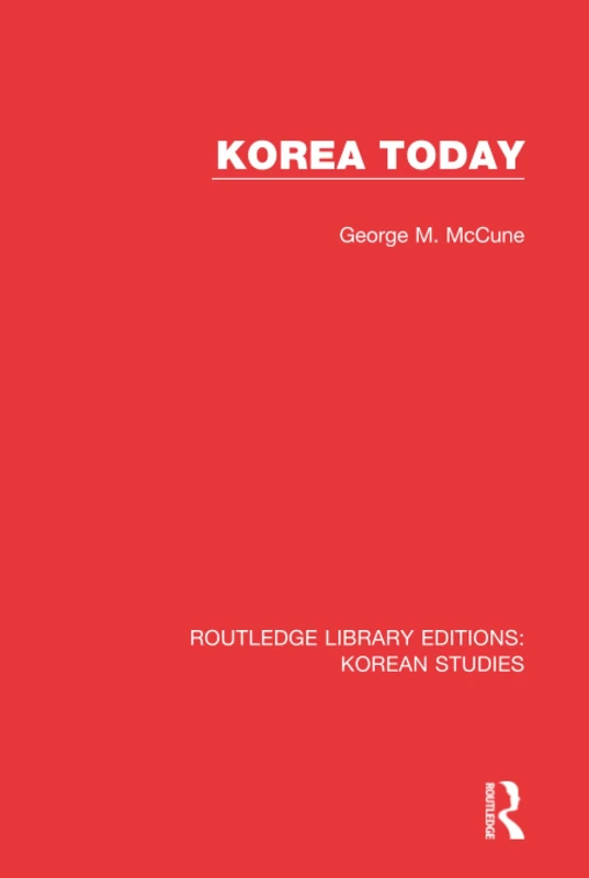 Routledge Korea Today: 3 (Routledge Library Editions)