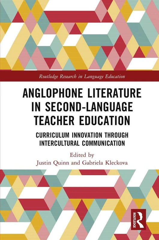 Routledge Anglophone Literature in Second-Language Teacher Education