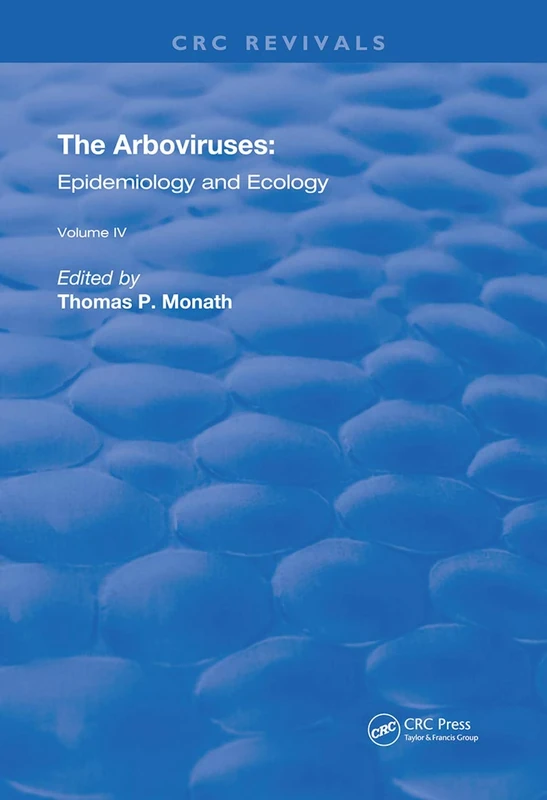 The Arboviruses: Epidemiology and Ecology: 4 (Routledge Revivals) - Image 1