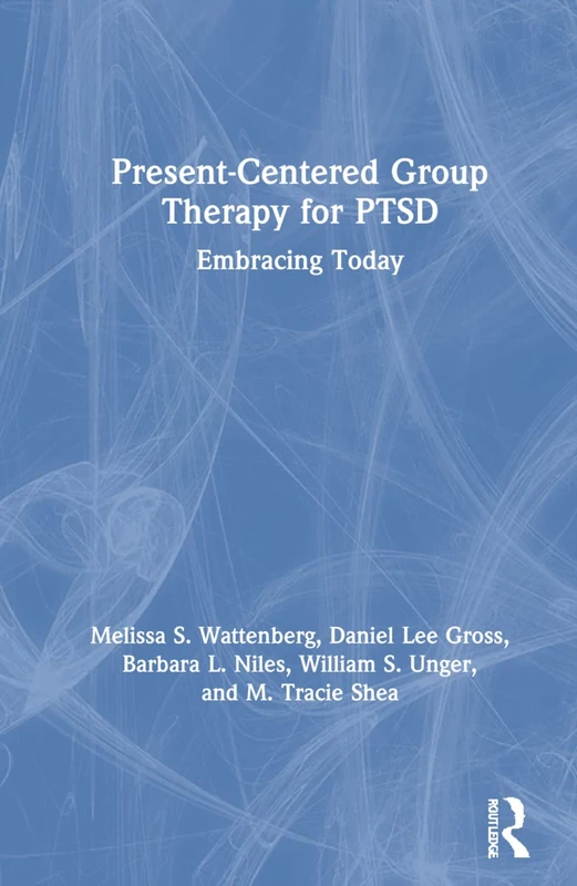 Routledge Present-Centered Group Therapy for PTSD Book