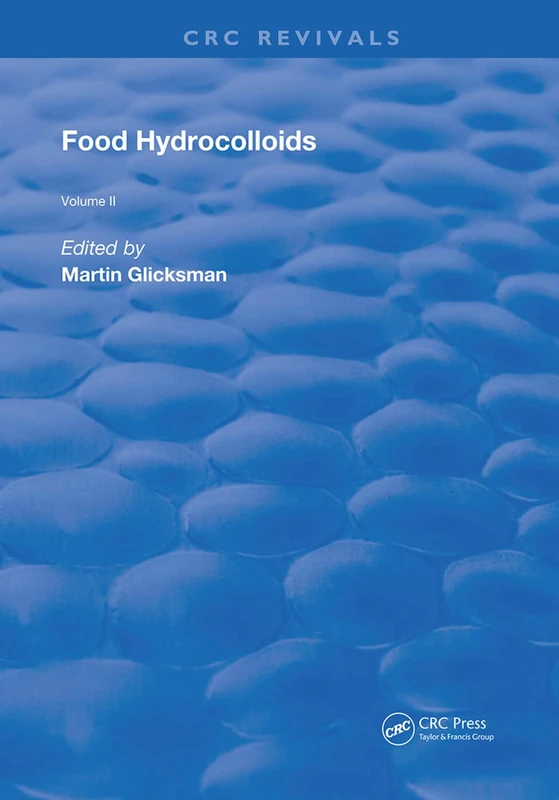 Food Hydrocolloids: 2 (Routledge Revivals)