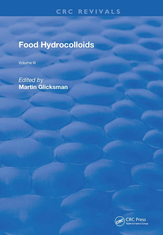 Food Hydrocolloids: 3 (Routledge Revivals)