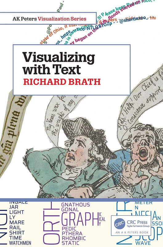 CRC Press Visualizing with Text - AK Peters Visualization Series