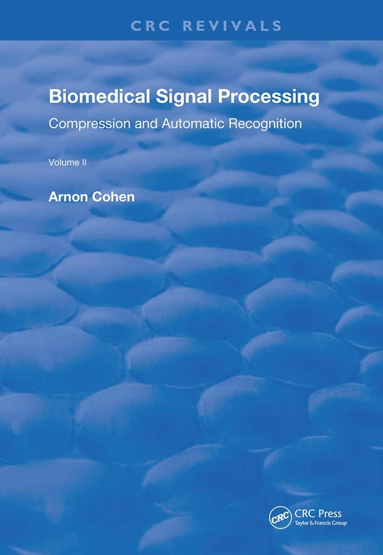 Biomedical Signal Processing: Volume 2: Compression and Automatic Recognition (Routledge Revivals) - Image 1