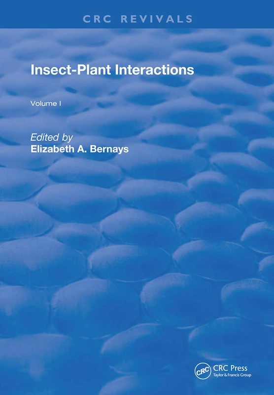 Insect-Plant Interactions: 1 (Routledge Revivals)