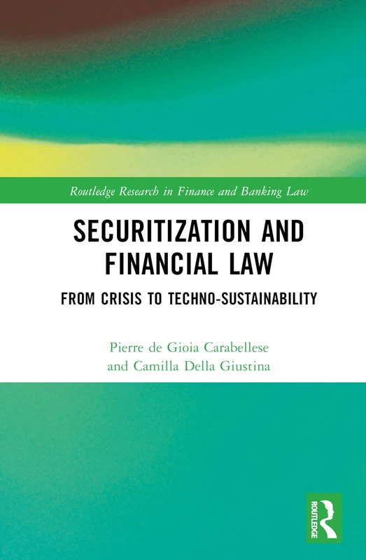 Routledge The Law of Securitisations - Finance and Banking Law
