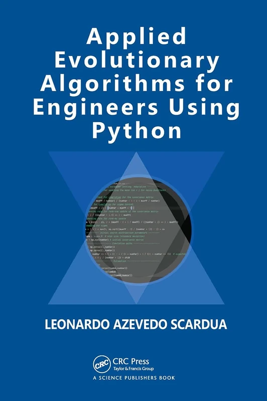 Applied Evolutionary Algorithms for Engineers Using Python