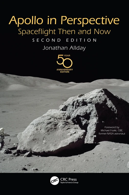 CRC Press Apollo in Perspective: Spaceflight Then and Now