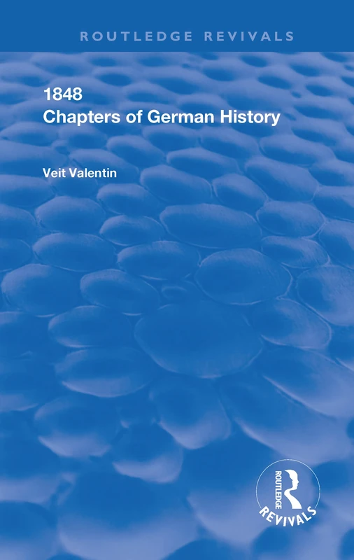 Chapters of German History (Routledge Revivals)